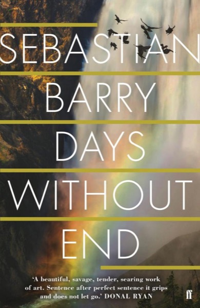 Days Without End by Sebastian Barry