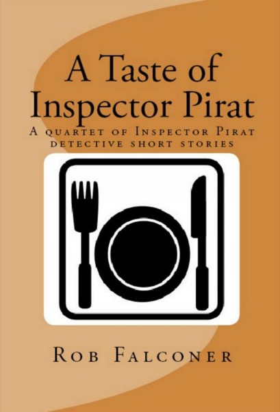 A Taste of Inspector Pirat by Rob Falconer