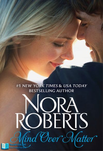 Mind Over Matter by Nora Roberts