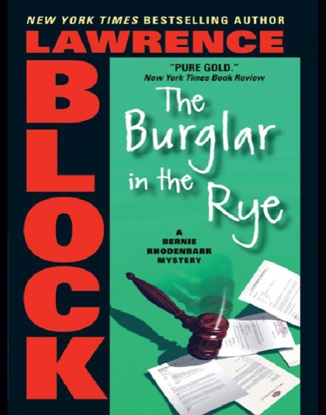 The Burglar in the Rye by Lawrence Block