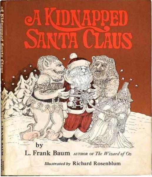 A Kidnapped Santa Claus by L. Frank Baum