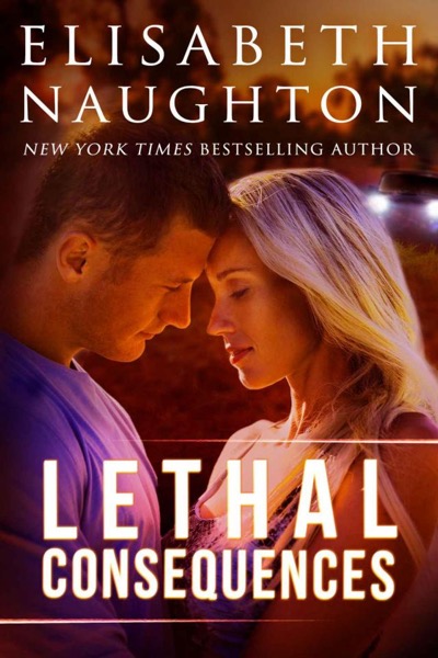 Lethal Consequences (The Aegis Series Book 2) by Elisabeth Naughton