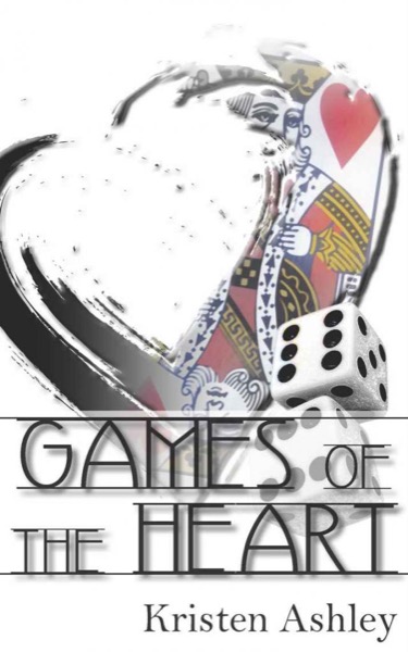 Games of the Heart by Kristen Ashley