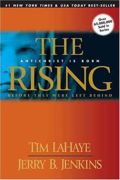 The Rising: Antichrist Is Born by Tim LaHaye