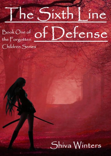 The Sixth Line of Defense by Shiva Winters