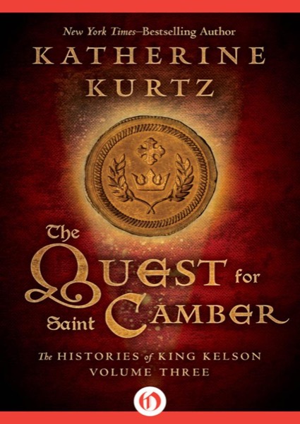 The Quest for Saint Camber by Katherine Kurtz