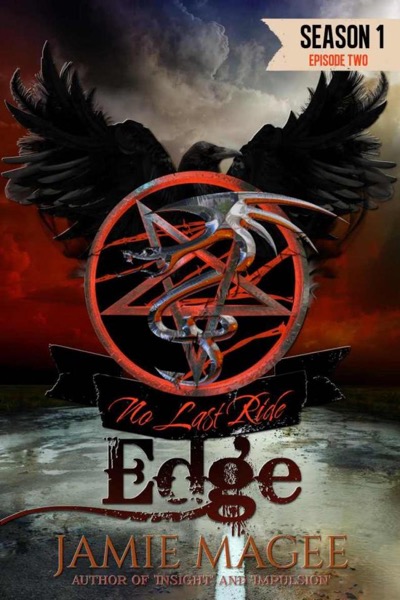 Edge, Episode Two: Season One (Edge, A Serial Series Book 2) by Jamie Magee