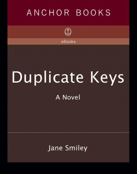 Duplicate Keys by Jane Smiley