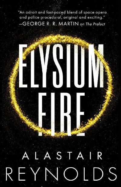 Elysium Fire by Alastair Reynolds