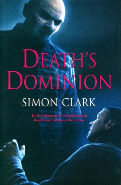 Death's Dominion by Simon Clark