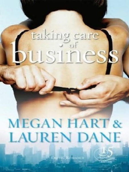 Taking Care of Business by Lauren Dane