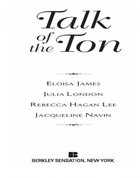 Talk of the Ton by Rebecca Hagan Lee