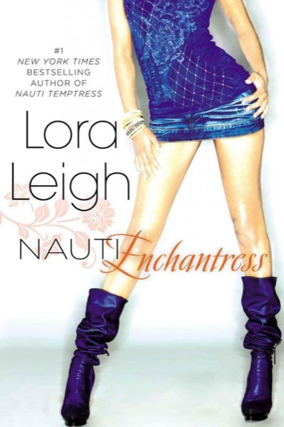 Nauti Enchantress by Lora Leigh