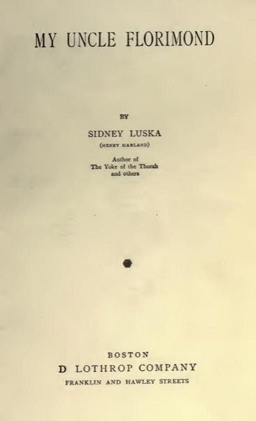 My Uncle Florimond by Henry Harland