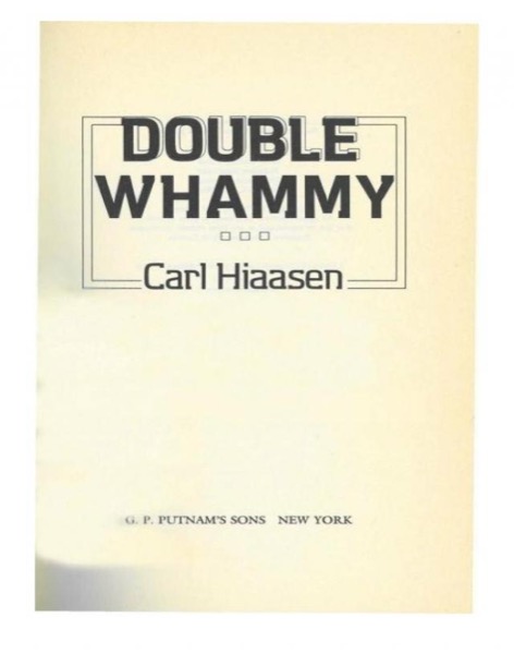 Double Whammy by Carl Hiaasen