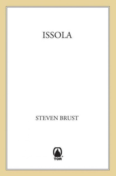 Issola (Vlad Taltos) by Steven Brust