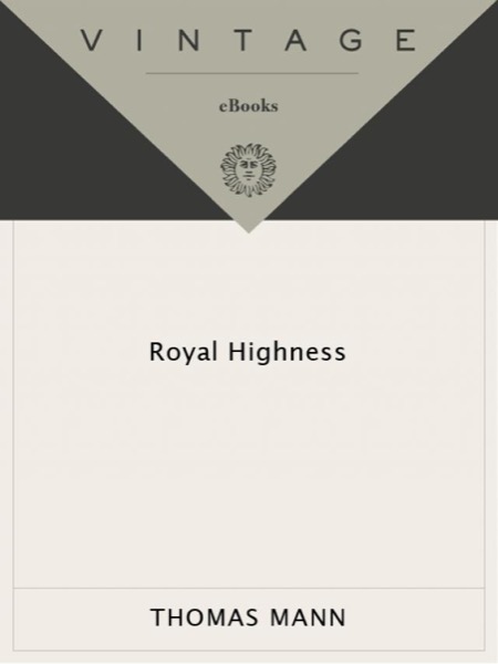 Royal Highness by Thomas Mann