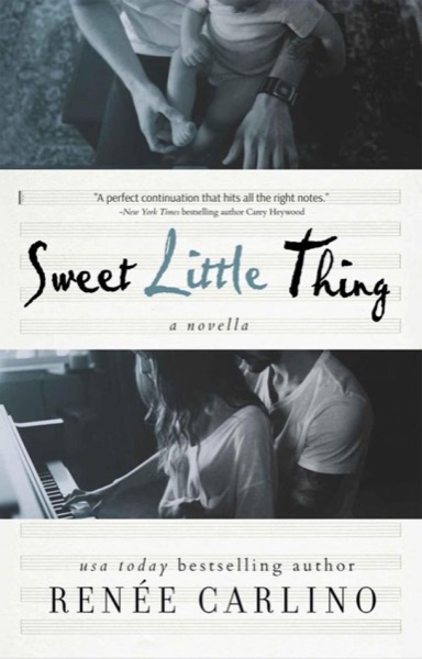 Sweet Little Thing by Renee Carlino