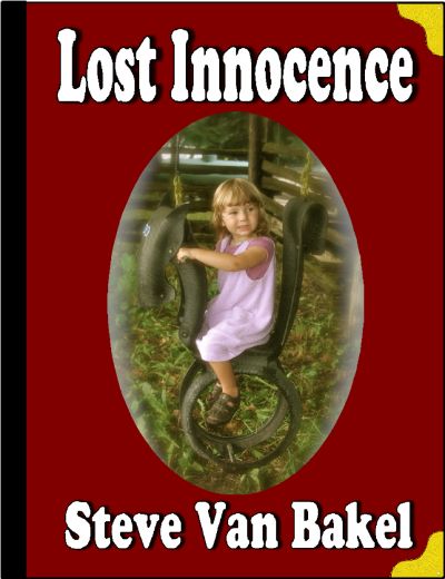 Lost Innocence by Steve Van Bakel