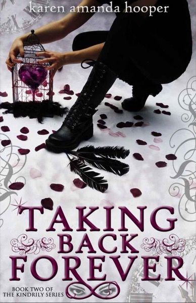 Taking Back Forever by Karen Amanda Hooper