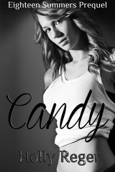 Candy by Holly Reger