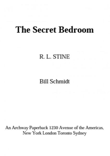 The Secret Bedroom by R. L. Stine