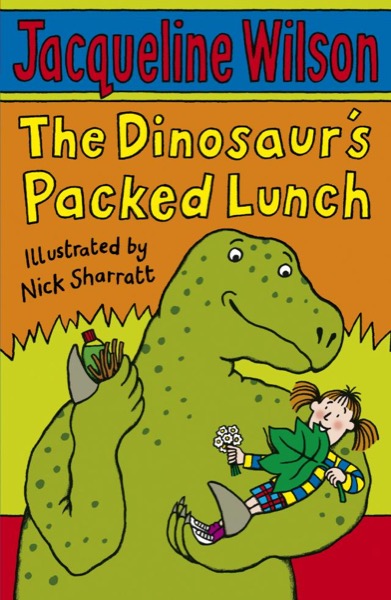 Dinosaur's Packed Lunch by Jacqueline Wilson