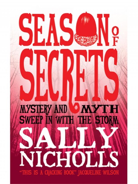 Season of Secrets by Sally Nicholls