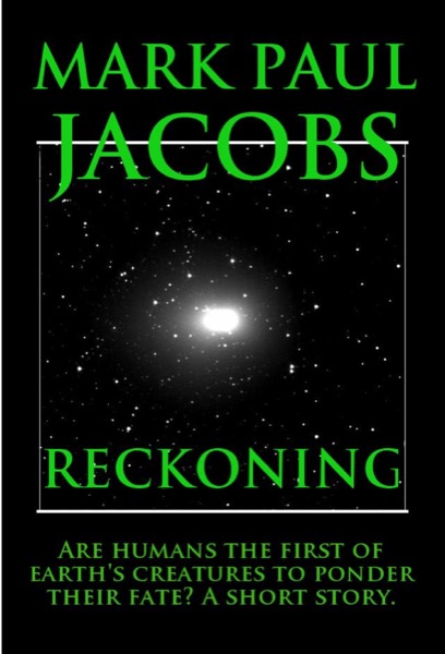 Reckoning by Mark Jacobs