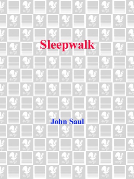 Sleepwalk by John Saul