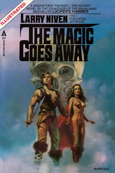 The Magic Goes Away by Larry Niven