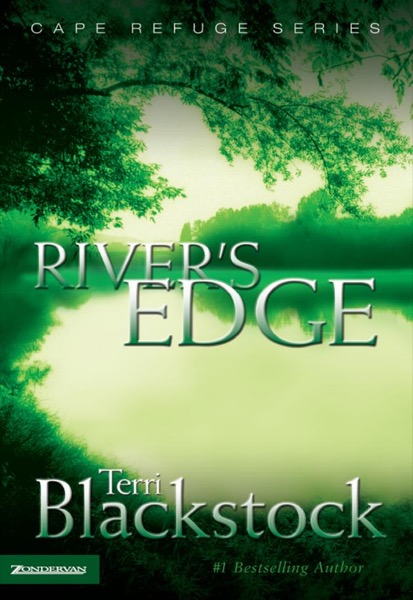 River's Edge by Terri Blackstock