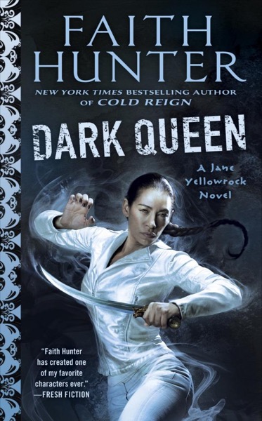 Dark Queen by Faith Hunter