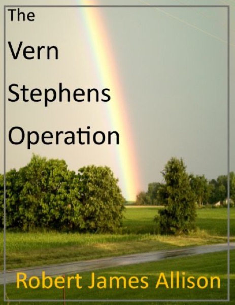 The Vern Stephens Operation by Robert James Allison