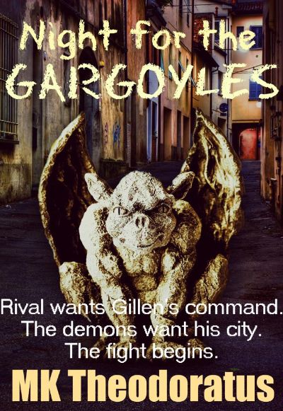 Night for the Gargoyles by M. K. Theodoratus