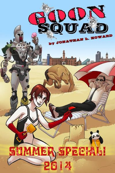 Goon Squad 2014 Summer Special by Jonathan L. Howard