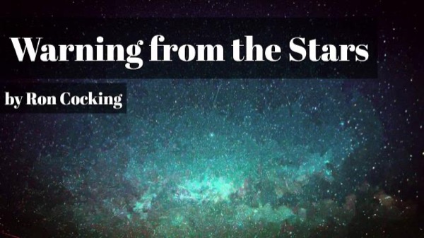 Warning from the Stars by Ron Cocking