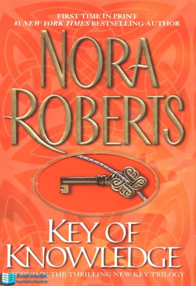 Key of Knowledge by Nora Roberts