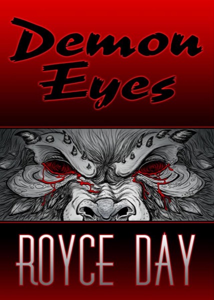 Demon Eyes by Royce Day