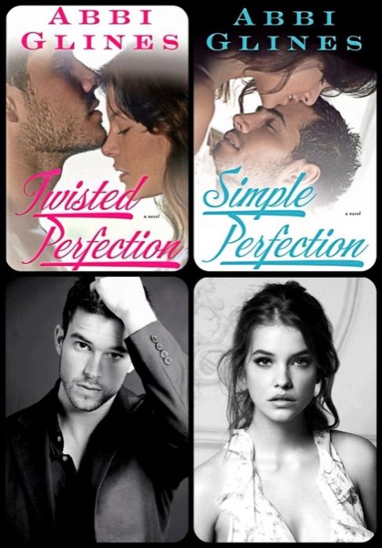 Twisted Perfection by Abbi Glines