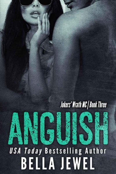 Anguish by Bella Jewel