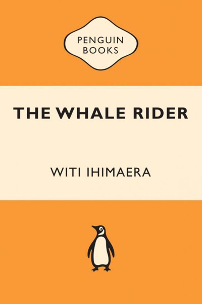 The Whale Rider by Witi Ihimaera