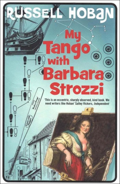 My Tango With Barbara Strozzi by Russell Hoban