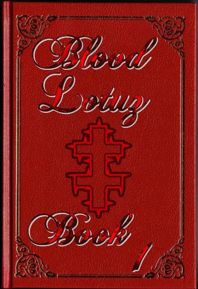 Blood Lotuz - Book 1 - ReIssued by Blood Lotuz
