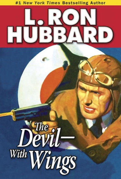 The Devil—With Wings by L. Ron Hubbard