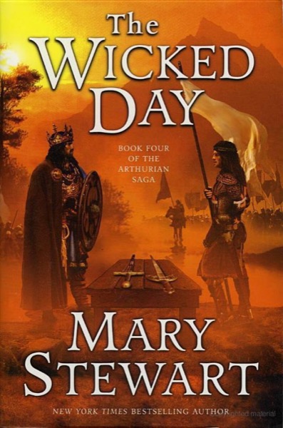 The Wicked Day by Mary Stewart