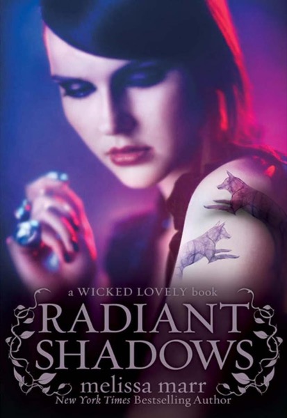 Radiant Shadows by Melissa Marr