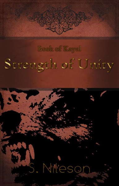 Book of Kayal: Strength of Unity by S. Nileson