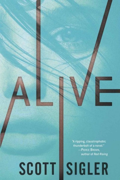 Alive by Scott Sigler