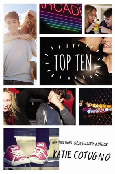 Top Ten by Katie Cotugno